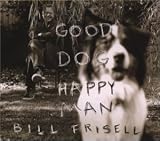 Good Dog, Happy Man