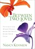 Between Two Loves: Devotions for Women Whose Husbands Dont Share Their Faith