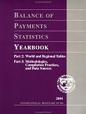 Balance of Payments Statistics Yearbook: 2001 (Balance of Payments Statistics Yearbook)