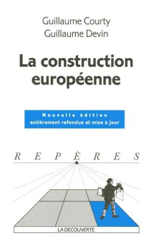 La construction europ�enne