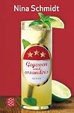 Gegessen wird woanders - Nina Schmidt