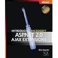  Introducing Microsoft ASP.NET 2.0 Ajax Extensions... by D. Esposito
