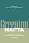 Greening NAFTA: The North American Commission for Environmental Cooperation (Stanford Law & Politics)