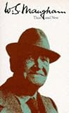 Then and Now (The Works of W. Somerset Maugham)