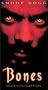 Bones [VHS]