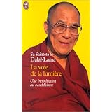 La Voie de la lumi�re : Une introduction au bouddhismepar Dala�-Lama