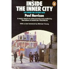 Inside the Inner City: Life Under the Cutting Edge (Penguin Politics & Current Affairs)