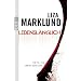 Lebensl�nglich: Ein Fall f�r Annika Bengtzon