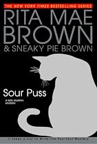 Sour Puss (Mrs. Murphy Mysteries)