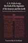 The Book of the Mysteries of the Heavens and the Earth: And Other Works of Bakhayla Mika'el (Zosimas)