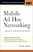 Mobile Ad Hoc Networks: From Wireless LANs to 4G Networks (McGraw-Hill Professional Engineering)