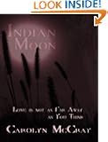 Indian Moon (Real Romance...For the Rest of Us)