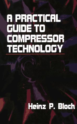 a practical guide to compressor technology