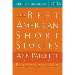 The Best American Short Stories 2006 (The Best American Series)