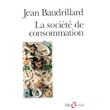 La soci�t� de consommationpar Jean Baudrillard