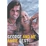 George and Me: My Autobiography