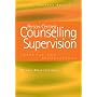 Person-Centred Counselling Supervision: Personal and Professional (Living Therapy Series)
