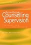 Person-Centred Counselling Supervision: Personal and Professional (Living Therapy Series)