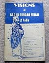 Visions of Sadhu Sundar Singh of India
