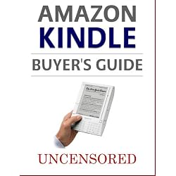 Amazon Kindle Buyer's Guide: Is the AmazonKindle Digital Wireless eBook Reader for You? (includes cover device kindel 1 new 2) (> same as the free report at www.KindleTruth.com <)