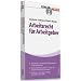 Arbeitsrecht f�r Arbeitgeber: Praxisratgeber f�r F�hrungskr�fte