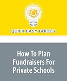 How To Plan Fundraisers For Private Schools cover image