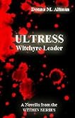 ULTRESS: Witchyre Leader