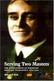Serving Two Masters: The Development of American Military Chaplaincy, 1860-1920