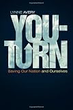 You-Turn: Saving Our Nation and Ourselves