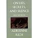On Lies, Secrets, and Silence: Selected Prose 1966-1978