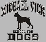 MICHAEL VICK T-SHIRT! MICHAEL VICK DOG FIGHTING T-SHIRT! OFFICIAL MICHAEL VICK SCHOOL FOR DOGS TEE!