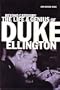 Beyond Category: The Life & Genius of Duke Ellington