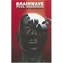 Brainwave: His Enduring Masterpiece