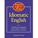 Practice Makes Perfect: Idiomatic English
