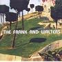 Best Of The Frank and Walters
