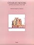 Charles Moore: Buildings and Projects 1949-1986