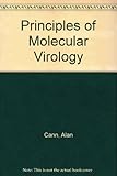 Principles of molecular virology