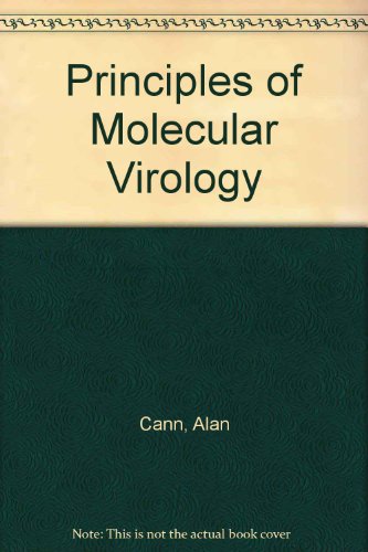 Principles of Molecular Virology
