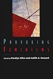 Provoking Feminisms