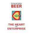 The Heart of Enterprise (Classic Beer Series) by Stafford Beer