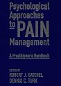 Psychological Approaches to Pain Management: A Practitioner's Handbook