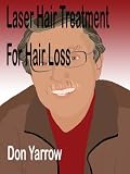 Laser Hair Treatment for Hair Loss