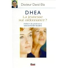 DHEA, La jeunesse sur ordonnance ?