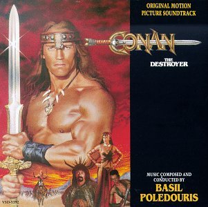 Basil Poledouris - Conan The Destroyer: Original Motion Picture Soundtrack - Zortam Music