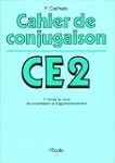 Cahier de conjugaison : CE2
