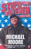 Stupid White Men