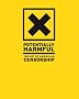 Potentially Harmful: The Art of American Censorship Potentially Harmful: The Art of American Censorship