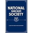 National Sarcasm Society - 24x36 - ART PRINT / poster