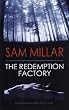 Redemption Factory, The
