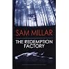 Redemption Factory, The